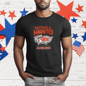 This Place Is Haunted Jordan Hare Stadium Auburn Tigers T-Shirt