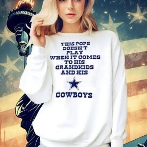 This pops doesn’t play when it comes to his grandkids and his Dallas Cowboys Shirt