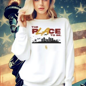 USC Trojans the place to be Shirt