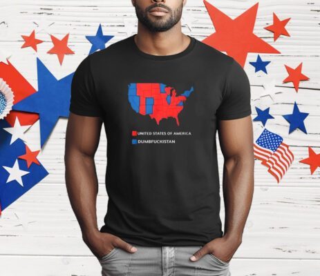United States Of America Dumbfuckistan T-Shirt