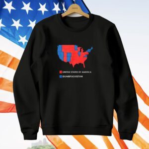 United States Of America Dumbfuckistan T-Shirt