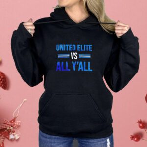 United elite all y’all Shirt