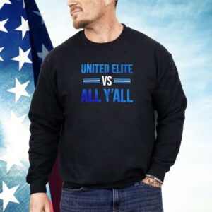 United elite all y’all Shirt