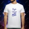 My Cock Your Pussy Good Times T-Shirt
