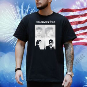 America first Nick Fuentes and Elvis Presley mugshot Shirt