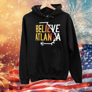 Atlanta Hawks team pride believe Atlanta T-Shirt