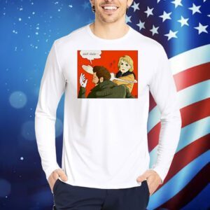 Bandit slap well hello Shirt