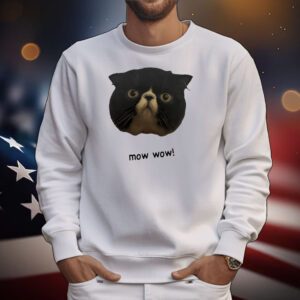 Cat mow wow T-Shirt