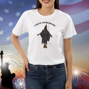 Chauncey wearing I hate homework Shirt