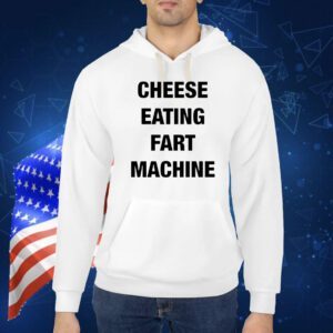 Cheese eating fart machine Shirt