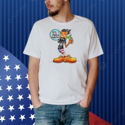 Damon Darling got a dollar bub Shirt