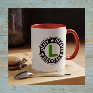 Deny, Defend, Depose 2024 Mug