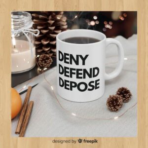 Deny Defend Depose CEO - Satire Mug