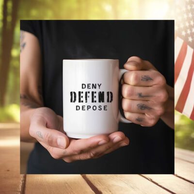 Deny Defend Depose Coffee Mug