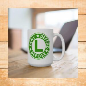 Deny Defend Depose Mug