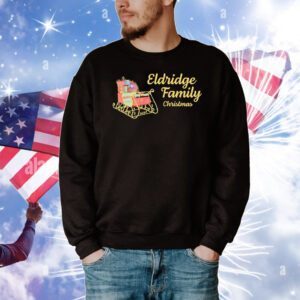 Eldridge Family Christmas 2024 T-Shirt