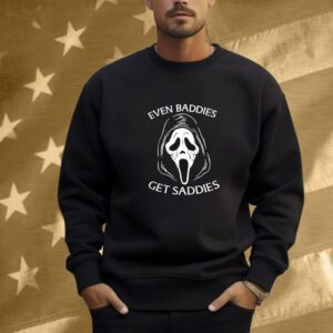 Ghostface Event Baddies Get Saddies Shirt