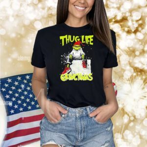 Grinch thug life Grinchmas Shirt