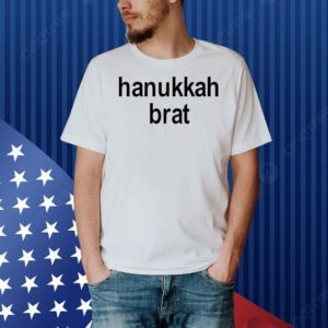 Hanukkah brat Shirt