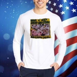 Have a very Jerry Christmas and a Happy Bobweir Shirt