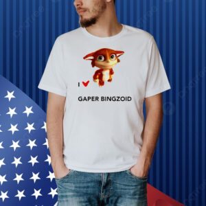 I love Gaper Bingzoid Shirt