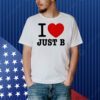 I love just B Shirt