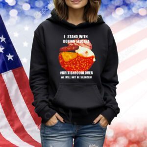 I stand with dorian electra British food lover Shirt