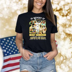 In memory of Rickey Henderson 1958 2024 Forever In Our Hearts Shirt