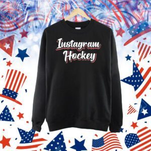 Instagram hockey Shirt