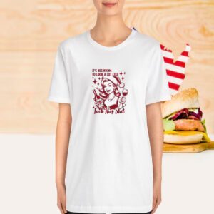 It’s Beginning To Look A Lot Like Fuck This Shit Christmas T-Shirt
