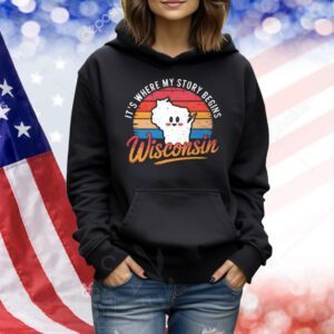 It’s where my story begins Wisconsin vintage Shirt