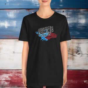 Justice Is Coming 1 20 2025 American Flag Eagle T-Shirt