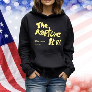 Keinemusik Rapture Pt III and me black coffee Shirt