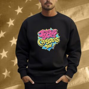 Kendrick Lamar Jesus saves Gangsters Too Shirt