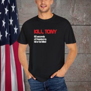 Kill Tony 60 Seconds Of Freedom To Kill Or Be Killed NASA Remix T-Shirt