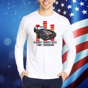 Knight industries two thousand Shirt