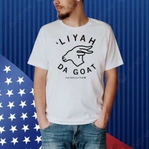 Liyah da goat Aaliyah Guyton Shirt