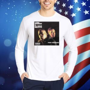 Lord Finesse and DJ Mike Smooth Funky Technician Shirt