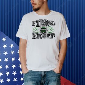 Los Angeles California Final Fight Shirt