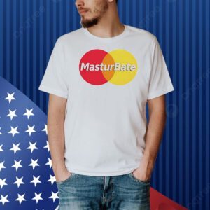 Masturbate card logo funny Shirt
