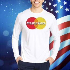 Masturbate card logo funny Shirt