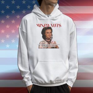 Mixed Nuts 1994 I don’t want to hurt your feelings but you’re a loser T-Shirt