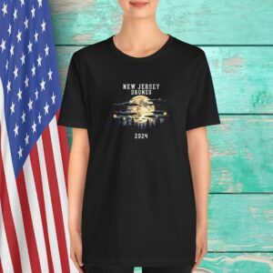 New Jersey Drones December 2024 Drone Sightings T-Shirt