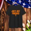 Official Tennessee Vols Football Job’s Not Finished T-Shirt