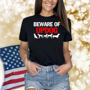 Official beware of updog Shirt