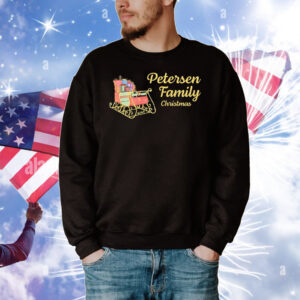 Petersen Family Christmas 2024 T-Shirt