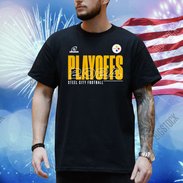 Pittsburgh Steelers 2024 NFL Playoffs Steel City Football Shirt