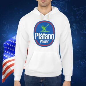 Platano power Shirt