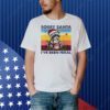 Raccoon sorry santa I’ve been feral vintage Shirt