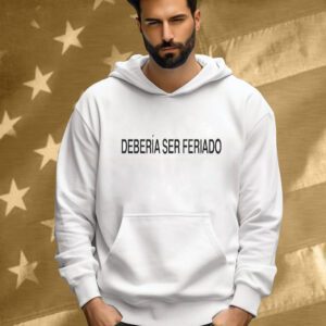 Rawayana Deberia Ser Feriado Shirt